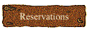 Reservations